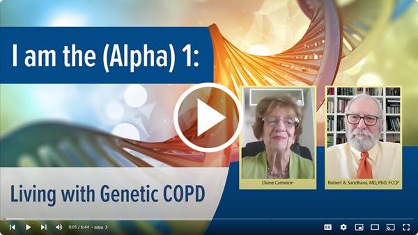 Genetic COPD: A Patient's Perspective | Alpha-1 Antitrypsin Deficiency